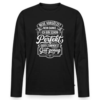 Perfect or Good Enough New Year's Fool's Day - Men's Premium Organic Long Sleeve Shirt - black - Front - Nico (187cm)