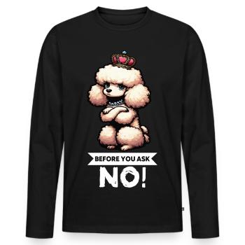 Avant de demander Caniche Caniche Propriétaire de Caniche Caniche - T-shirt manches longues Premium bio Homme - noir - Devant - Nico (187cm)