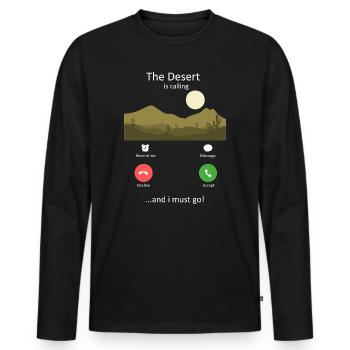 Le désert appelle un appel entrant drôle de téléphone - T-shirt manches longues Premium bio Homme - noir - Devant - Nico (187cm)