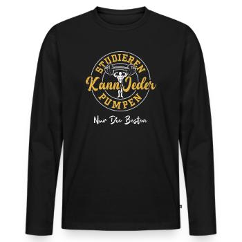 Studieren Kann Jeder Pumpen Nur... - Männer Premium Bio Langarmshirt - Schwarz - Vorne - Nico (187cm)