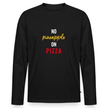 Vintage Retro No Pineapple On Pizza Hawaii Ananas - Männer Premium Bio Langarmshirt - Schwarz - Vorne - Nico (187cm)