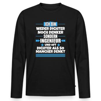 Neither poet nor thinker, but engineer - Men's Premium Organic Long Sleeve Shirt - black - Front - Nico (187cm)