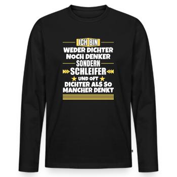 Neither poet nor thinker, but grinder - Men's Premium Organic Long Sleeve Shirt - black - Front - Nico (187cm)
