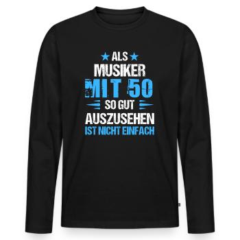 At 50 handsome musician - Men's Premium Organic Long Sleeve Shirt - black - Front - Nico (187cm)