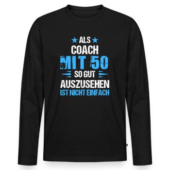À 50 ans, bel entraîneur - T-shirt manches longues Premium bio Homme - noir - Devant - Nico (187cm)
