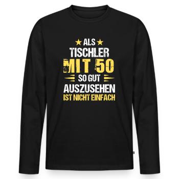 At 50 handsome carpenter - Men's Premium Organic Long Sleeve Shirt - black - Front - Nico (187cm)