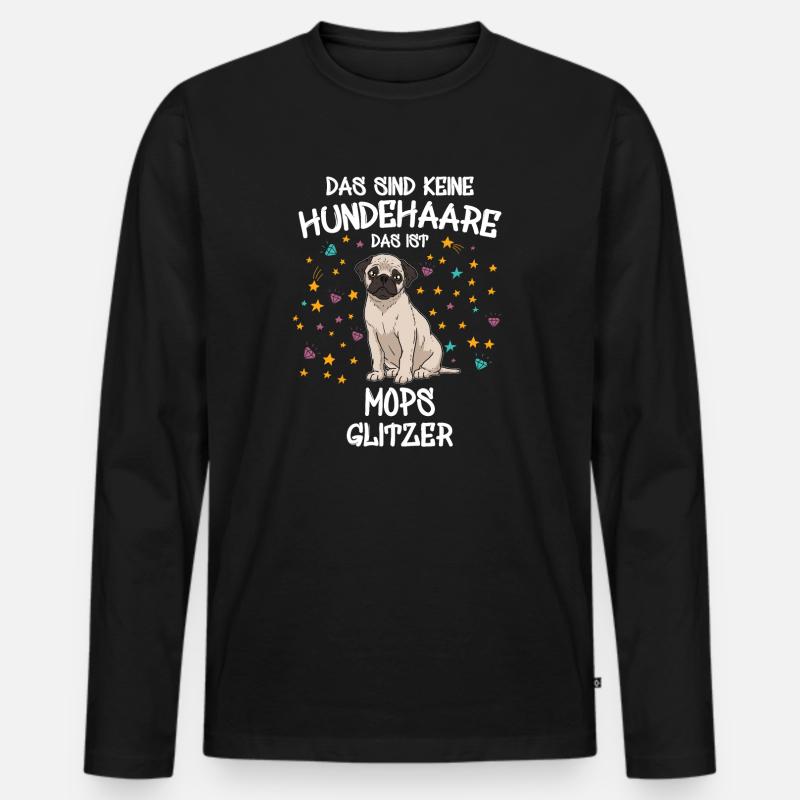 Mops Glitzer Hunde Hundehalter Geschenk - Männer Premium Bio Langarmshirt - Schwarz