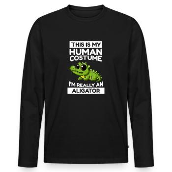 This Is My Human Costume I'm Really An Aligator - Men's Premium Organic Long Sleeve Shirt - black - Front - Nico (187cm)