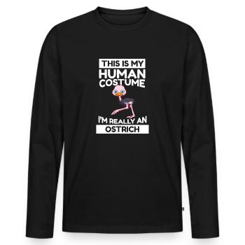 C’est mon costume humain, je suis vraiment une autruche - T-shirt manches longues Premium bio Homme - noir - Devant - Nico (187cm)
