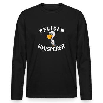 Funny Pelican Lover Pelican Whisperer Bird Nerd - Men's Premium Organic Long Sleeve Shirt - black - Front - Nico (187cm)
