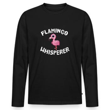 Funny Flamingo Lover Flamingo Whisperer - Men's Premium Organic Long Sleeve Shirt - black - Front - Nico (187cm)