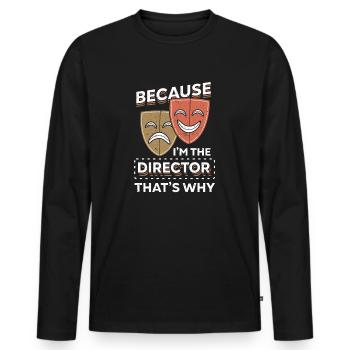 Metteur en scène de théâtre Acteur Drame Scène - T-shirt manches longues Premium bio Homme - noir - Devant - Nico (187cm)