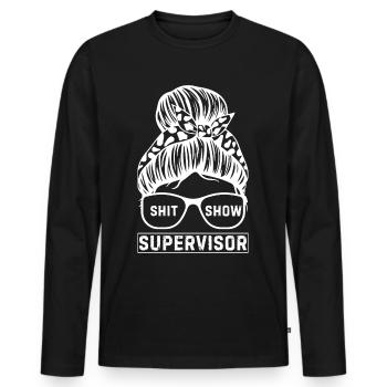 Shit Show Supervisor - Men's Premium Organic Long Sleeve Shirt - black - Front - Nico (187cm)
