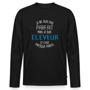 Pas parfait mais eleveur - T-shirt manches longues Premium bio Homme - noir - Devant - Nico (187cm)