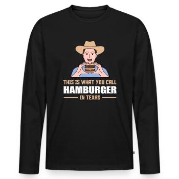 Hamburger in Texas Design für stolze Texaner - Männer Premium Bio Langarmshirt - Schwarz - Vorne - Nico (187cm)