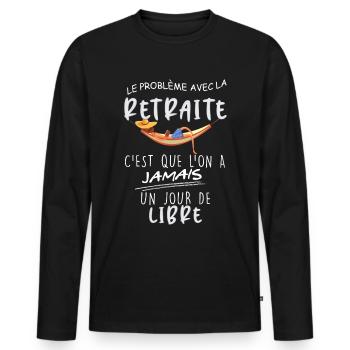 Retraite jour de libre Humour Papa Papy Retraité - T-shirt manches longues Premium bio Homme - noir - Devant - Nico (187cm)