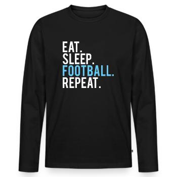 FOOTBALL: Eat,Sleep,Fottball,Repeat - Männer Premium Bio Langarmshirt - Schwarz - Vorne - Nico (187cm)