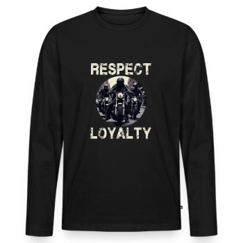 Respect Loyalty Motorrad Motorradfahrer Biker - Männer Premium Bio Langarmshirt - Schwarz - Vorne - Nico (187cm)