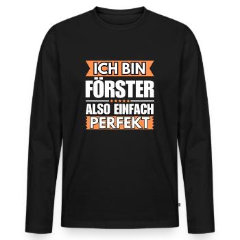 Einfach ein Perfekter Förster - Männer Premium Bio Langarmshirt - Schwarz - Vorne - Nico (187cm)