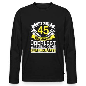 45 Ehejahre Überlebt 45 Hochzeitstag Geschenk - Männer Premium Bio Langarmshirt - Schwarz - Vorne - Nico (187cm)