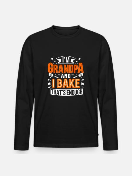 Jeg er bedstefar og bager sjov bedstefar bager siger. - Premium økologisk langærmet T-shirt til mænd - sort