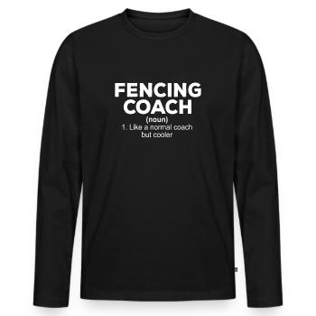 Fencing Coach Definition fencing coach fencing - Men's Premium Organic Long Sleeve Shirt - black - Front - Nico (187cm)