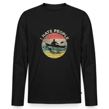 I Hate People Canoe Kayak Driver T-Shirt - Men's Premium Organic Long Sleeve Shirt - black - Front - Nico (187cm)