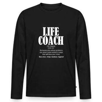 Life Coach Definition Geschenk T-Shirt - Männer Premium Bio Langarmshirt - Schwarz - Vorne - Nico (187cm)