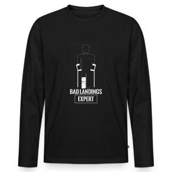 Bad Landings Expert T-Shirt Geschenk Beinbruch - Männer Premium Bio Langarmshirt - Schwarz - Vorne - Nico (187cm)