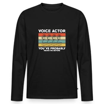 Voice Actor You've Probably Heard Me Before - Men's Premium Organic Long Sleeve Shirt - black - Front - Nico (187cm)