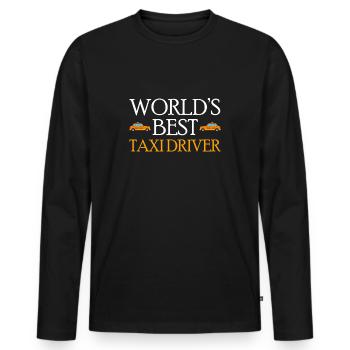 World´s Best Taxi Driver Taxifahrer - Männer Premium Bio Langarmshirt - Schwarz - Vorne - Nico (187cm)