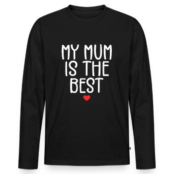 My Mother is the Best | Gift Mom - Men's Premium Organic Long Sleeve Shirt - black - Front - Nico (187cm)
