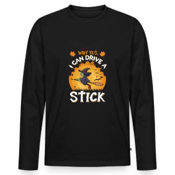 Warum Ja, Ich Kann Einen Stock Fahren - Männer Premium Bio Langarmshirt - Schwarz - Vorne - Nico (187cm)
