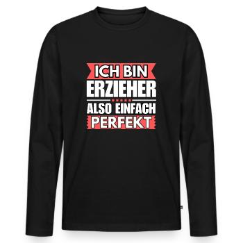 Einfach ein Perfekter Erzieher - Männer Premium Bio Langarmshirt - Schwarz - Vorne - Nico (187cm)