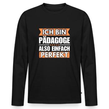 Einfach ein Perfekter Pädagoge - Männer Premium Bio Langarmshirt - Schwarz - Vorne - Nico (187cm)