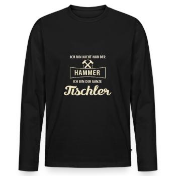 Tischler Spruch | Tischler Meister - Männer Premium Bio Langarmshirt - Schwarz - Vorne - Nico (187cm)