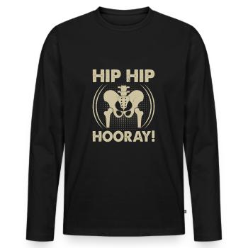 Hanche Hanche Hourra Remplacement de la hanche Thérapie physique amusante - T-shirt manches longues Premium bio Homme - noir - Devant - Nico (187cm)