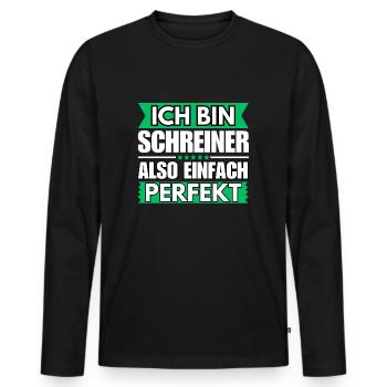 Einfach ein Perfekter Schreiner - Männer Premium Bio Langarmshirt - Schwarz - Vorne - Nico (187cm)