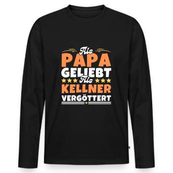 Als Papa geliebt, als Kellner vergöttert - Männer Premium Bio Langarmshirt - Schwarz - Vorne - Nico (187cm)