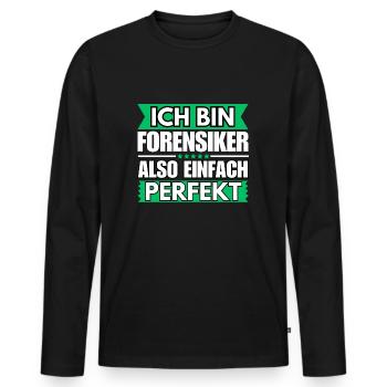 Einfach ein Perfekter Forensiker - Männer Premium Bio Langarmshirt - Schwarz - Vorne - Nico (187cm)