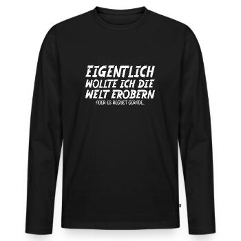 Die Welt erobern Fun - Männer Premium Bio Langarmshirt - Schwarz - Vorne - Nico (187cm)