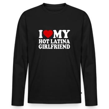 I love my hot latina girlfriend - Männer Premium Bio Langarmshirt - Schwarz - Vorne - Nico (187cm)