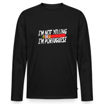 I ́m not yelling I ́m Portuguese - Men's Premium Organic Long Sleeve Shirt - black - Front - Nico (187cm)