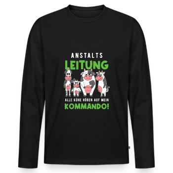 Anstaltsleitung Alle Kühe Hören Auf Mein Kommando - Männer Premium Bio Langarmshirt - Schwarz - Vorne - Nico (187cm)