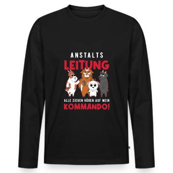 Anstaltsleitung Alle Ziegen Hören Auf Mein Befehl - Männer Premium Bio Langarmshirt - Schwarz - Vorne - Nico (187cm)