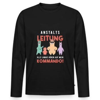 Anstaltsleitung Alle Lamas Hören Auf Mein Kommando - Männer Premium Bio Langarmshirt - Schwarz - Vorne - Nico (187cm)