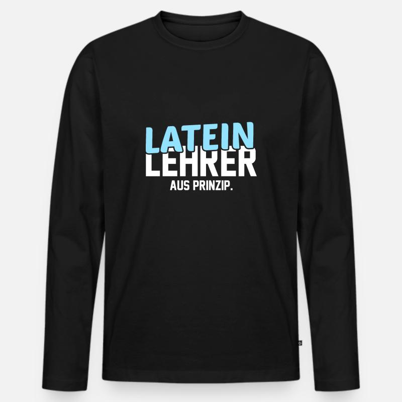 Latein Lehrer Lateinlehrer Geschenkidee - Männer Premium Bio Langarmshirt - Schwarz