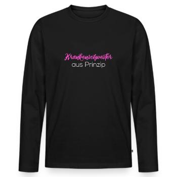 Krankenschwester Krankenhaus Spruch Geschenk - Männer Premium Bio Langarmshirt - Schwarz - Vorne - Nico (187cm)