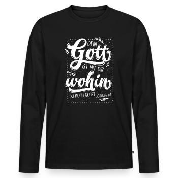 Dein Gott Ist Mit Dir - Männer Premium Bio Langarmshirt - Schwarz - Vorne - Nico (187cm)