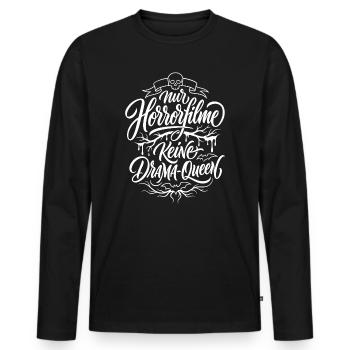 Seulement des films d’horreur Pas de reine du drame - T-shirt manches longues Premium bio Homme - noir - Devant - Nico (187cm)
